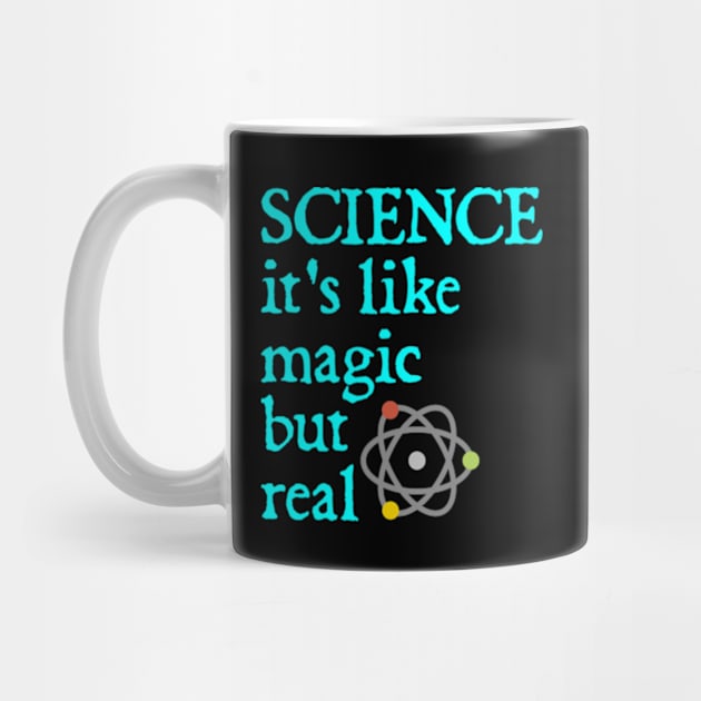 SCIENCE: It's Like Magic, But Real by  hal mafhoum?